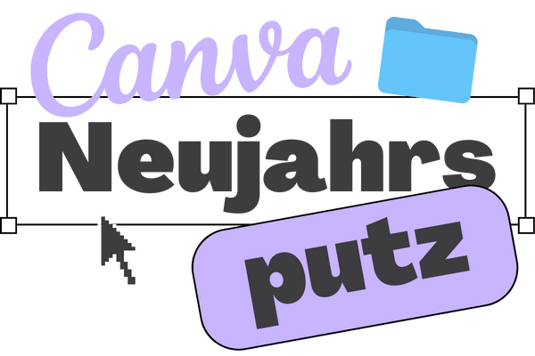 Canva Neujahrsputz